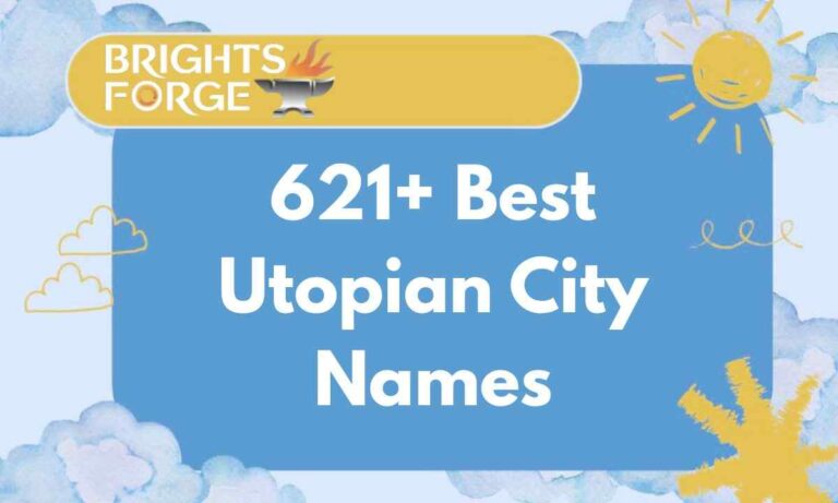 621+ Best Utopian City Names Feature Image