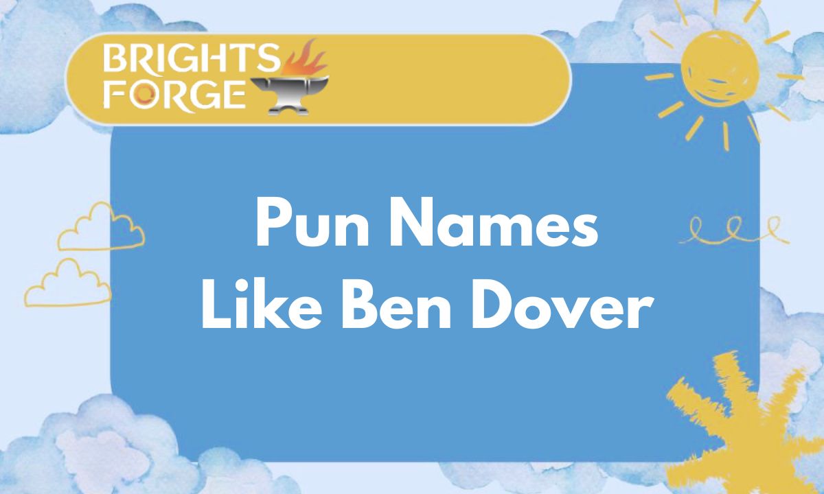 Pun Names Like Ben Dover Feature Image