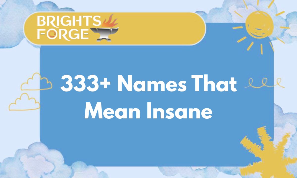 Names That Mean Insane Feature Image