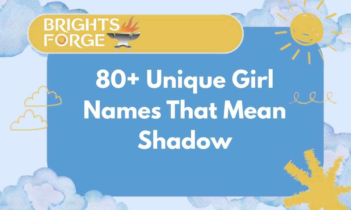 Unique Girl Names That Mean Shadow Feature Image