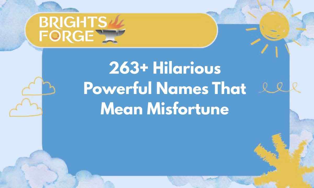 Hilarious Powerful Names That Mean Misfortune Feature Image