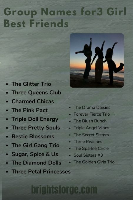 Group Names for 3 Girl Best Friends